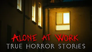 3 True Night Shift Alone at Work Horror Stories (Vol. 2)