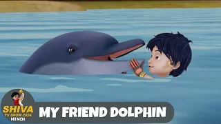 My Friend Dolphin | Shiva | शिवा | Ep 18 Funny Action Cartoon | Shiva TV Show 2024 Hindi