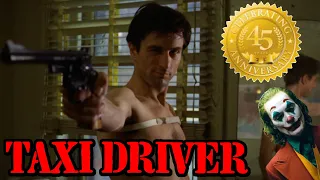 Before JOKER There Was TAXI DRIVER | (45TH ANNIVERSARY)