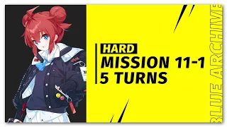 [ Blue Archive ] Mission 11-1 Hard 5 Turns