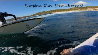 Surfing fun size Huzzas!