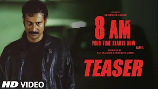 8 AM Movie Teaser | Tamil | Ramesh Pandith, Shiva Kumar Aaradhya, Hemantha Kumar | Hemantha Kumar