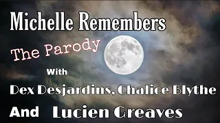 Michelle Remembers - The Parody