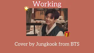 [แปลไทย] - Working ( 일하는중) | Jungkook (BTS )