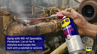 How To Loosen Rusted Exhaust Manifold Bolts with WD-40 Specialist® Penetrant