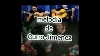 MELODIA DE CURRO JIMENEZ MI FAVORITA