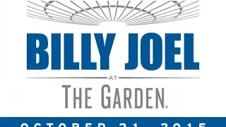 Billy Joel: The Garden II - The VIP Experience ("VIP at MSG", October 21st, 2015)