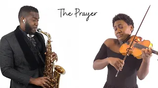 The Prayer by Celine Dion ft Andrea Bocelli (Sax and Violin Cover)