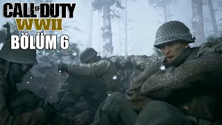 SAVAŞIN SOĞUK YÜZÜ! - CALL OF DUTY WW2 TÜRKÇE BÖLÜM 6