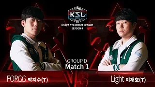FORGG vs Light TvT - Ro16 Group D - KSL Season 4 - StarCraft: Remastered