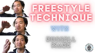 Russell Mark: Freestyle Technique