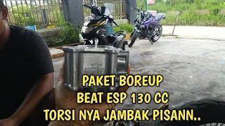 PAKET BOREUP BEAT ESP 130 CC ( JAMBAK BANGET )