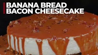 Banana Bread Bacon Cheesecake