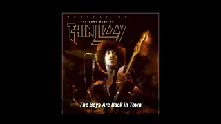 The Boys Are Back in Town - THIN LIZZY ~ from the album "Dedication: The Very Best of Thin Lizzy"