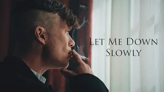 (Peaky Blinders)Thomas Shelby | Let Me Down Slowly