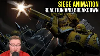 NEW Siege Animation! Reaction and Breakdown! GLORIOUS SONS OF DORN!