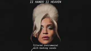 Beyoncé - II HANDS II HEAVEN (filtered instrumental with backing vocals)