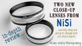 Two New Close-Up Lenses from NiSi - In-Depth Review