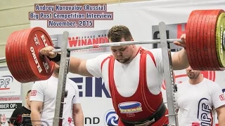 Andrey Konovalov (Russia). Big Post Competition Interview. November, 2015