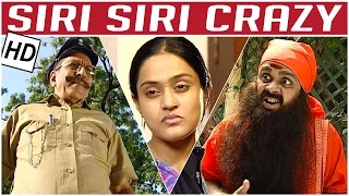 Non Stop Nakkal - Part 2 | Crazy Mohan Team | Siri Siri Crazy | Comedy Tv Serials | Full Episodes