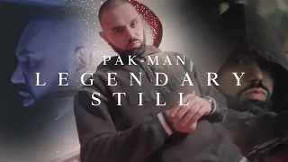 Pak-Man - Legendary Still [Music Video]