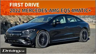 2022 Mercedes-AMG EQS 4Matic+ | First Drive | Driving.ca