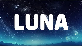 Feid, ATL Jacob - Luna (Letra/Lyrics)