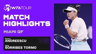 Bianca Andreescu vs. Sara Sorribes Tormo | 2021 Miami Quarterfinals | WTA Match Highlights