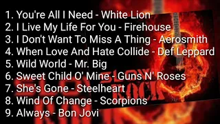 Slow Rock Sepanjang Masa - WhiteLion/ Firehouse/ Aerosmith/ Defleppard/ Mr.Big/ Scorpions/ BonJovi