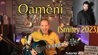 Oameni (Smiley 2023) | Tutorial chitara #56