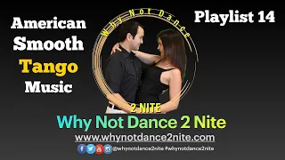 American Smooth Ballroom Tango Music Playlist 14