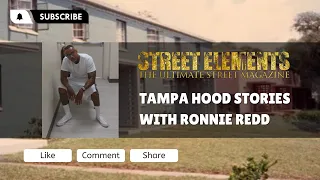 Ronnie Redd Real Tampa Hood Stories