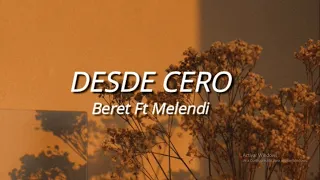 Desde cero - Beret Ft Melendi