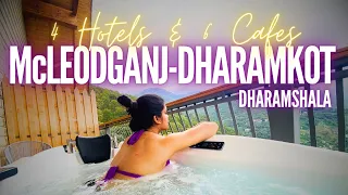 Mcleodganj Hotels & Cafes | Dharamshala & Dharamkot | Himachal Pradesh