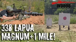 338 Lapua Magnum at 1 Mile!
