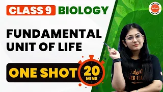 Fundamental Unit of Life One Shot in 20 Mins | NCERT Class 9th Science Chapter-5 | Vedantu Class 9