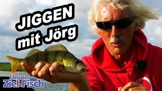 JIGGEN mit GUMMIFISCH auf BARSCHE - Unser Ziel ist Fisch mit Jörg Ovens - Folge 24