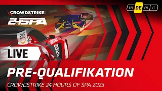 LIVE | Pre Qualifikation | CrowdStrike 24 hours of Spa (Deutsche)