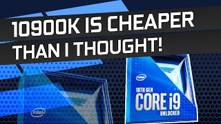 Intel’s 10th gen is Cheaper Than I Thought! Just not Cheap Enough...