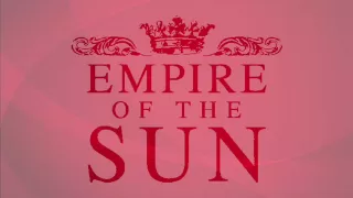 Empire Of The Sun - We Are The People [Lyrics]