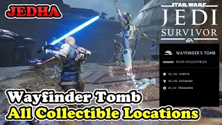 Wayfinder Tomb All Collectible Locations Star Wars Jedi Survivor (Jedha Collectible Guide)