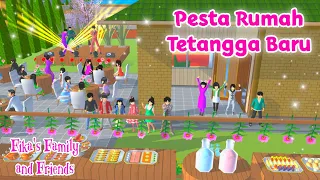 Fika's Family and Friends | Pesta Rumah Tetangga Baru | Sakura School Simulator