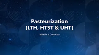 Pasteurization | Pasteurization types | Dairy microbiology (6) | milk | Dairy farming