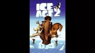 Ice Age 2 End Credits Soundtrack