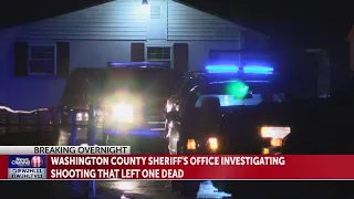 Washington County Sheriff's office, TBI investigating deadly shooting that left one person dead