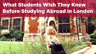 What Students Wish They Knew Before Studying Abroad in London | Arcadia Abroad in London