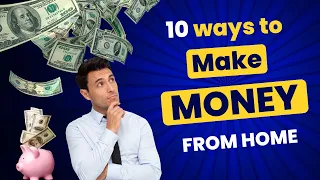 Top 10 Business Ideas To Make Money From Home