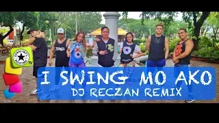 I Swing mo Ako | Dj Reczan Remix | Zumba® | Dhonz Librell II | Dance Fitness