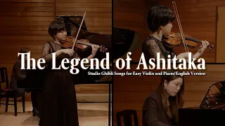 The Legend of Ashitaka - Studio Ghibli Songs for Easy Violin and Piano