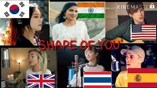 who sang it better l 'shape of you '(india, Korea, Spain, USA, Thailand, uk)